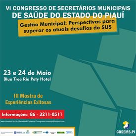 COSEMS realizará VI Congresso de Secretários Municipais de Saúde