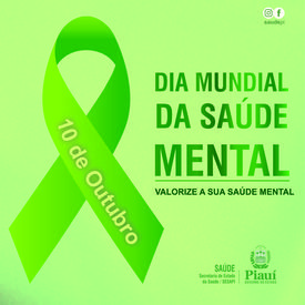 O Dia Mundial da Saúde Mental e a importância do cuidar